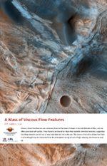 A Mass of Viscous Flow Features