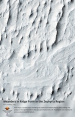 Meanders in Ridge Form in the Zephyria Region 