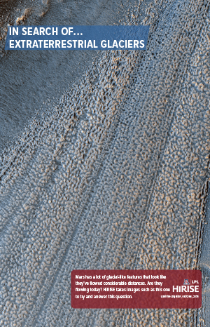 In Search Of...Extraterrestrial Glaciers